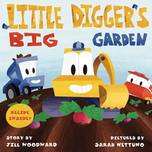 Load image into Gallery viewer, Little Digger's Big Garden - Hard Cover